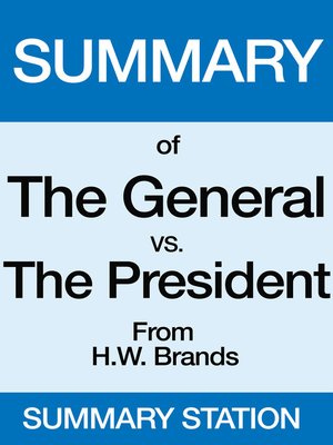 cover image of The General vs. the President / Summary